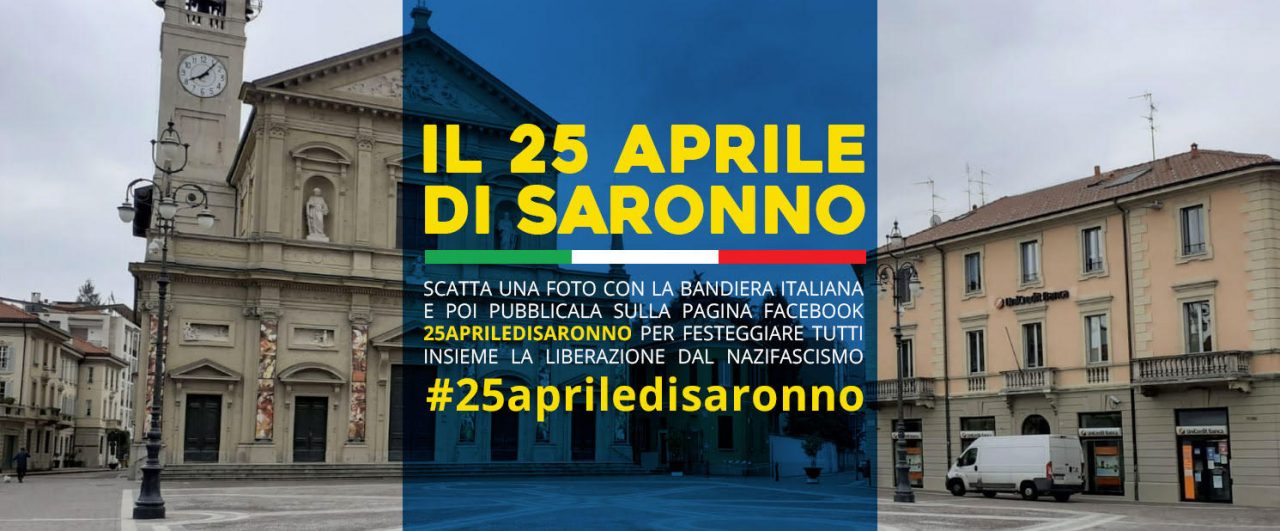 Appello di Airoldi ai Saronnesi: “il 25 aprile tricolori fuori dalle finestre”