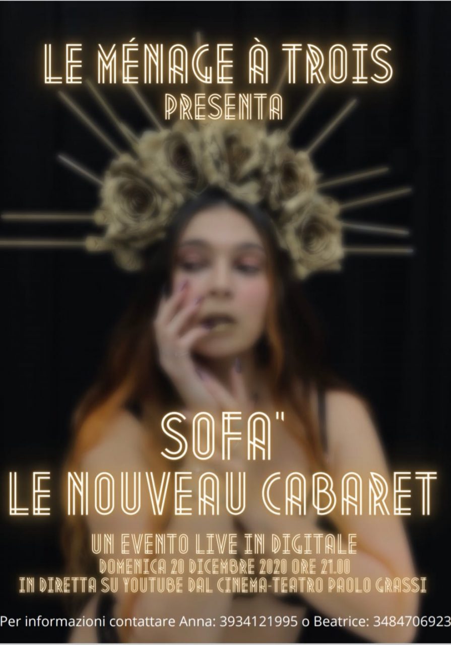 Si accendono i riflettori del Grassi con “Sofà, le nouveau cabaret” evento live in digitale