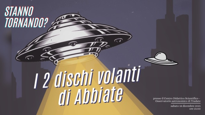 Gli Ufo tornano (?) ad Abbiate. Questa volta all’Osservatorio