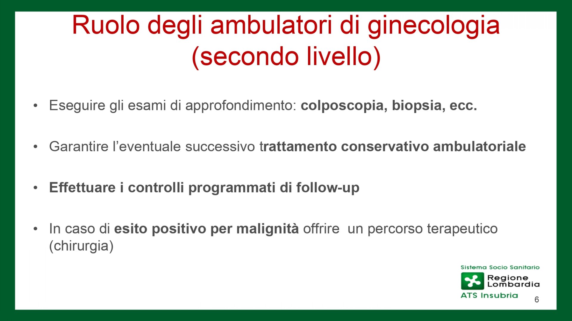 CS 31marzo 2022 - Organizzazione Programma di Screening della cervice uterina - dott.sse Gola e Donadini_page-0006