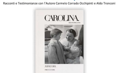 "Carolina", Una vita per la vita: un libro per ricordarla