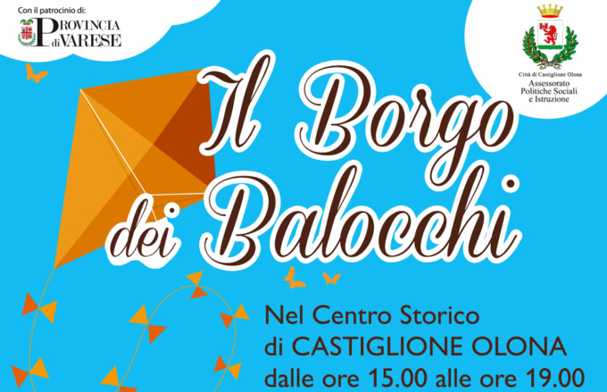 Sabato 27 maggio arriva “Il borgo dei balocchi”