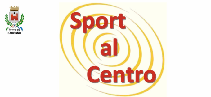 Sport al centro domenica a Saronno