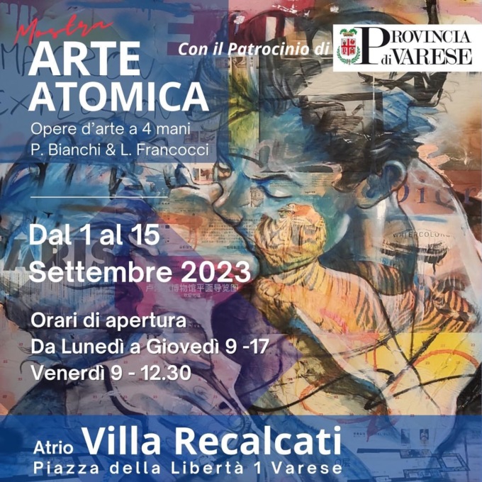 L’Arte atomica arriva a Villa Recalcati