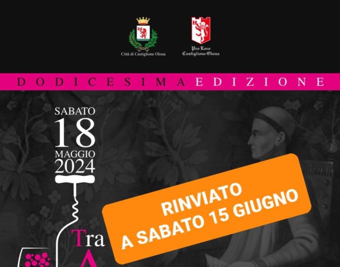 Rinviato per maltempo al 15 giugno l’evento “Tra arte e degustazione”