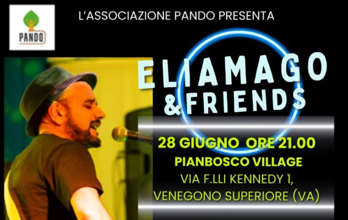 Una serata con “EliaMago & friends” per aiutare l’associazione Pando