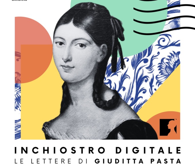 Inchiostro digitale. Le lettere di Giuditta Pasta