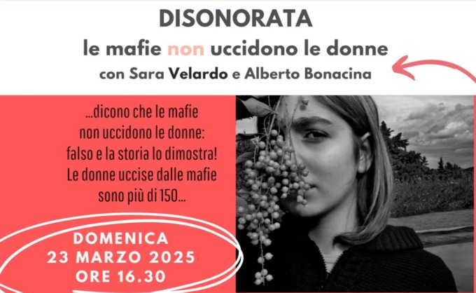 A teatro lo spettacolo “Disonorata” per ricordare le donne vittime di mafia