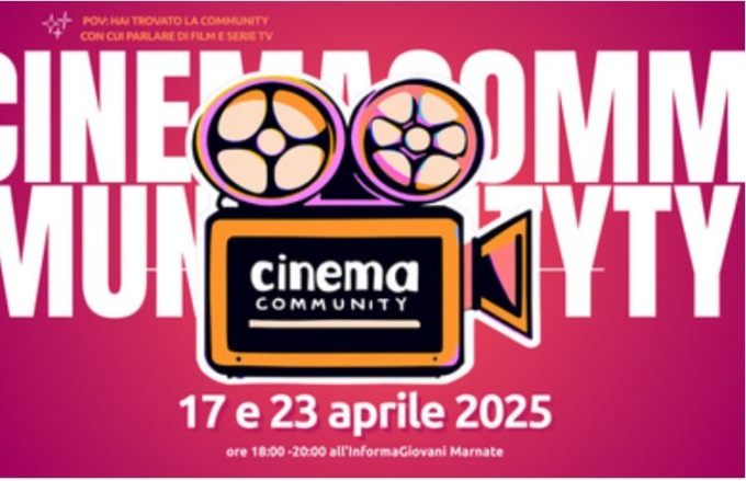 Con InformaGiovani ecco l’iniziativa «Cinema Community»