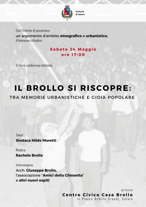 Il Brollo si riscopre, tra memorie urbanistiche e gioia popolare