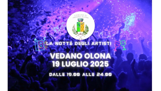 «Notte degli artisti» torna l’evento dell’estate vedanese