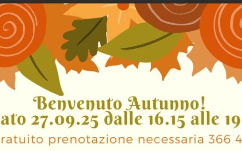 “Benvenuto autunno”, ecco l’evento per accogliere la nuova stagione