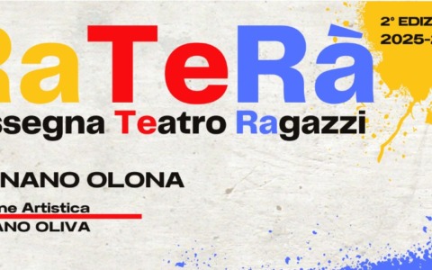 RaTeRà torna a Fagnano Olona: al via la seconda edizione della Rassegna Teatro Ragazzi