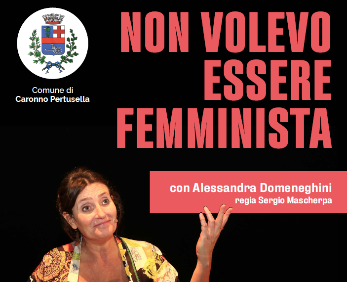 Non volevo essere femminista