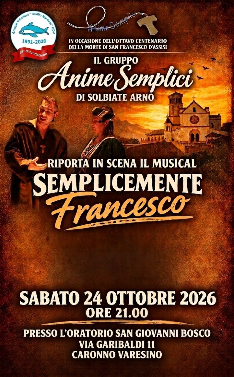Il gruppo Anime Semplici porta di nuovo in scena la storia di San Francesco