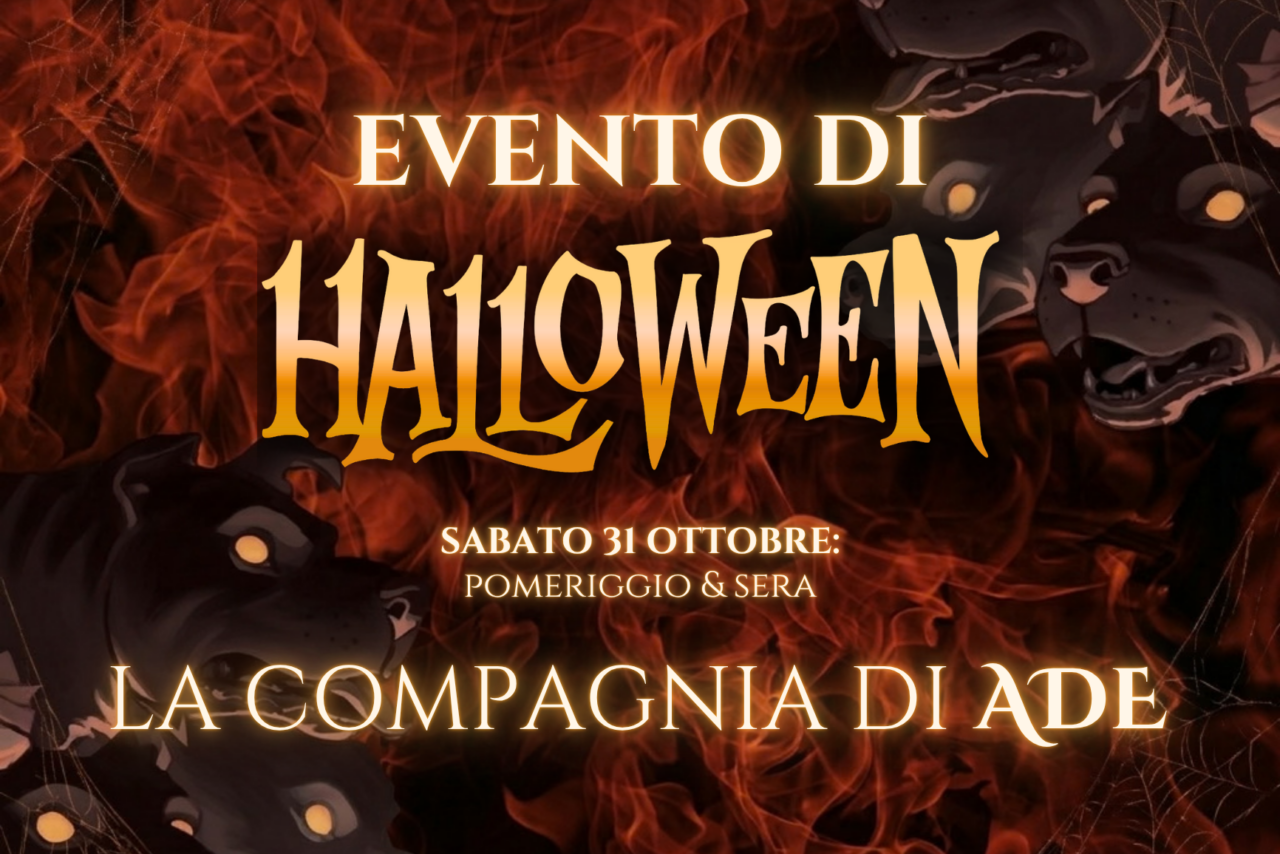 “La Compagnia di Ade” si avvia al sold-out: aperti nuovi posti per sabato 31 ottobre
